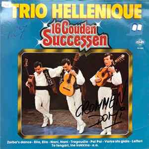 Trio Hellenique - 16 Gouden Successen flac