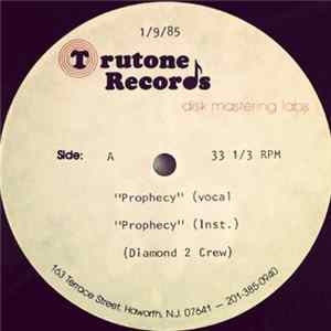 Diamond 2 Crew - Prophecy flac