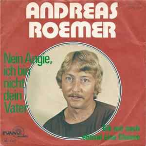 Andreas Roemer - Nein Angie, Ich Bin Nicht Dein Vater flac