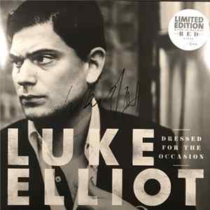 Luke Elliot - Dressed For The Occasion flac