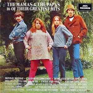 The Mamas & The Papas - 16 Of Their Greatest Hits flac