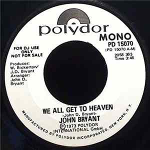 John Bryant - We All Get To Heaven flac