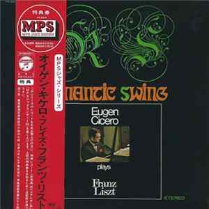 Eugen Cicero - Romantic Swing - Eugen Cicero Plays Franz Liszt flac