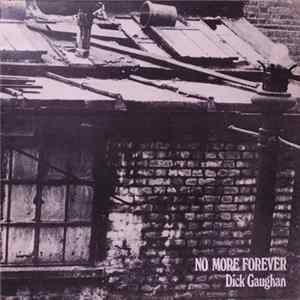 Dick Gaughan - No More Forever flac