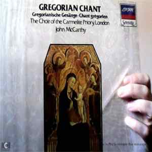 Choir Of The Carmelite Priory (London), The, John McCarthy - Gregorian Chant flac