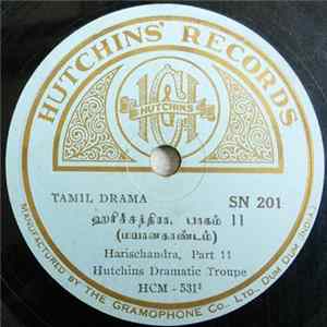 Hutchins Dramatic Troupe - Harischandra flac