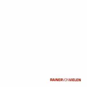 Rainer Von Vielen - Rainer Von Vielen flac