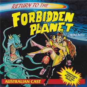 Bob Carlton - Return To The Forbidden Planet (Australian Cast) flac