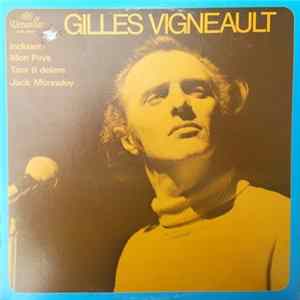 Gilles Vigneault - Gilles Vigneault flac