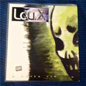 Lou.X - A Volte Ritorno flac
