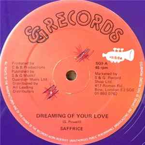 Saffrice - Dreaming Of Your Love flac