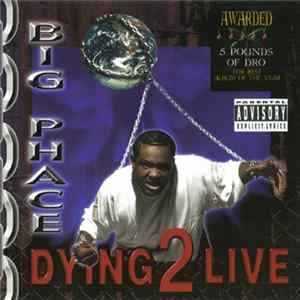 Big Phace - Dying 2 Live flac