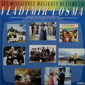 Vladimir Cosma - Les Meilleures Musiques De Films TV De Vladimir Cosma flac