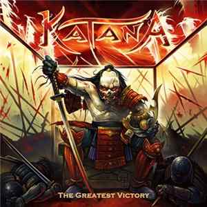 Katana - The Greatest Victory flac