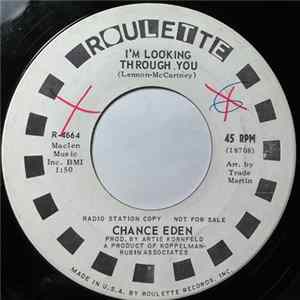 Chance Eden - I'm Looking Through You / Another Love flac