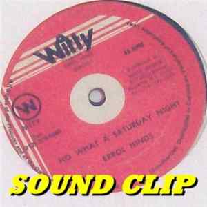 Errol Hinds - Ho What A Saturday Night flac