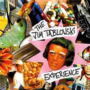 The Jim Tablowski Experience - The Jim Tablowski Experience flac