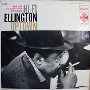 Duke Ellington And His Orchestra - HI-FI Ellington Uptown flac