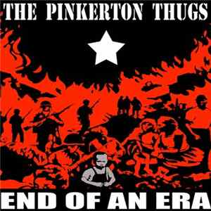 The Pinkerton Thugs - End Of An Era flac