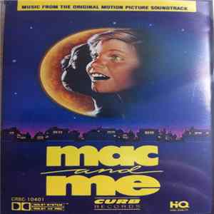 Various - Mac And Me (Music From The Original Motion Picture Soundtrack) flac