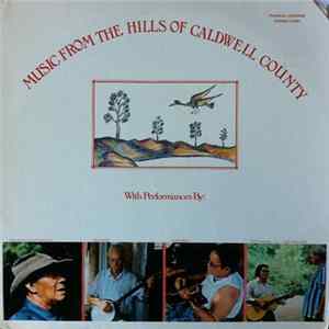 Various - Music From The Hills Of Caldwell County flac