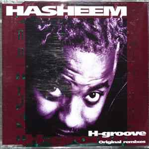 Hasheem - H-groove (Original Remixes) flac
