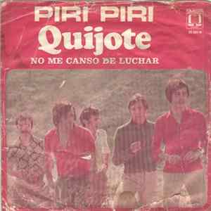 Quijote - Piri Piri / No Me Canso De Luchar flac
