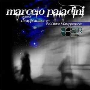 Marcelo Paladini - Disappearance EP flac