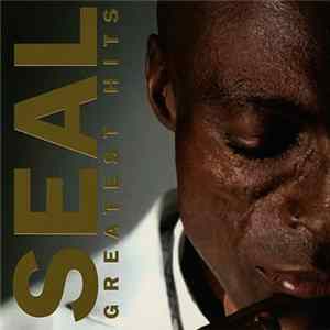 Seal - Greatest Hits flac