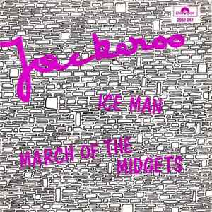 Jackeroo - Ice Man / March Of The Midgets flac