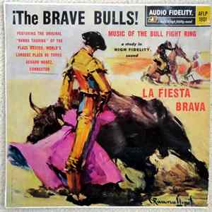 Banda Taurina - ¡The Brave Bulls! (La Fiesta Brava) flac