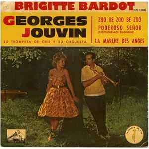 Georges Jouvin, Su Trompeta De Oro Y Su Orquesta - Brigitte Bardot flac