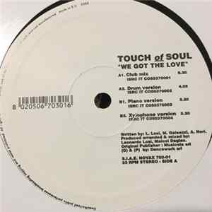 Touch Of Soul - We Got The Love flac