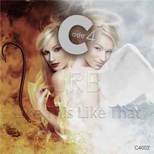 JRB - Like This Like That flac