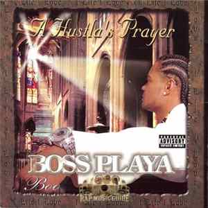 Boo The Boss Playa - A Hustla's Prayer flac