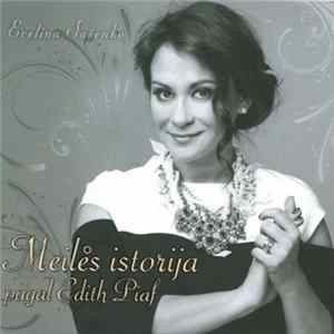 Evelina Sašenko - Meilės Istorija (Pagal Edith Piaf) flac