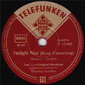 Tau Moe's Original Hawaiians - Twilight Blue / Estrellita flac