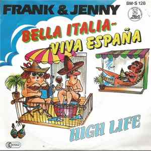 Frank & Jenny - Bella Italia - Viva España flac