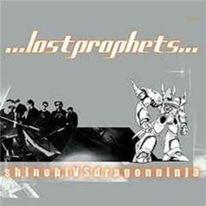 Lostprophets - Shinobi Vs. Dragon Ninja flac