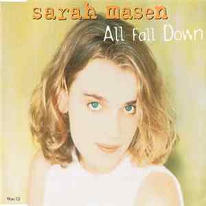 Sarah Masen - All Fall Down flac