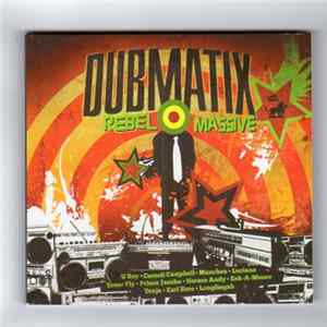 Dubmatix - Rebel Massive flac