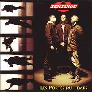 Sens Unik - Les Portes Du Temps flac