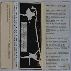 Prostitutes - Live In The Sty With A Nasty Style flac