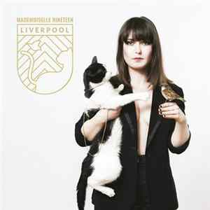 Mademoiselle Nineteen - Liverpool flac