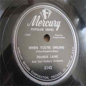 Frankie Laine And Carl Fischer's Orchestra - When You're Smiling / All Of Me flac