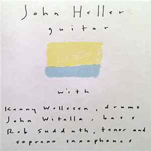 John Heller With Rob Sudduth, John Wiitala, Kenny Wollesen - John Heller With Rob Sudduth, John Wiitala, Kenny Wollesen flac