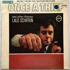 Lalo Schifrin - Music From The Motion Picture "Once A Thief" And Other Themes flac
