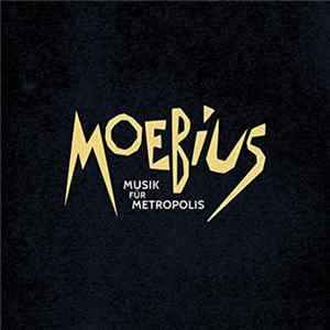 Dieter Moebius - Musik For Metropolis flac