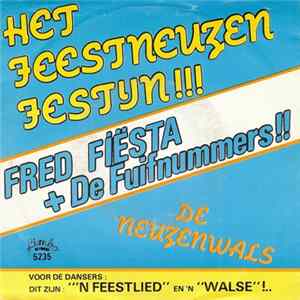 Fred Fiësta En de Fuifnummers, Het Kermisduo - Het Feestneuzen-festijn / de Neuzen-wals flac
