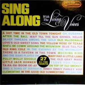 Living Voices - Sing Along With The Living Voices - 27 All-Time Favorites flac